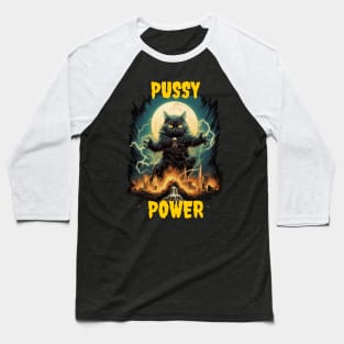 Pussy Power Baseball T-Shirt